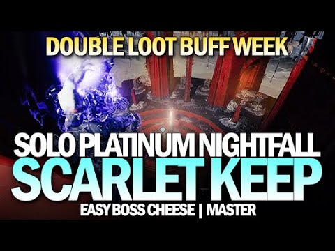 Solo Master Nightfall The Scarlet Keep w/ Easy Boss Cheese (Double Loot Buff Week) [Destiny 2]