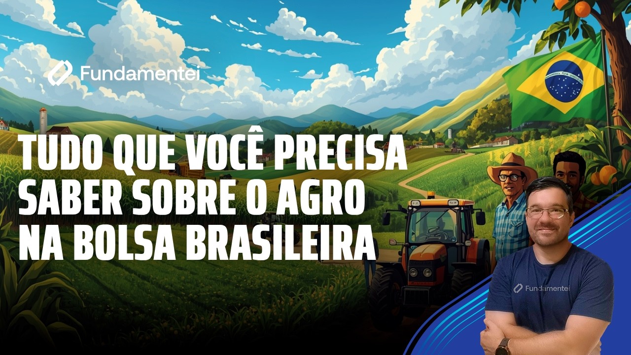 Live #327| TUDO o que você precisa saber sobre o setor AGRO na bolsa de valores brasileira