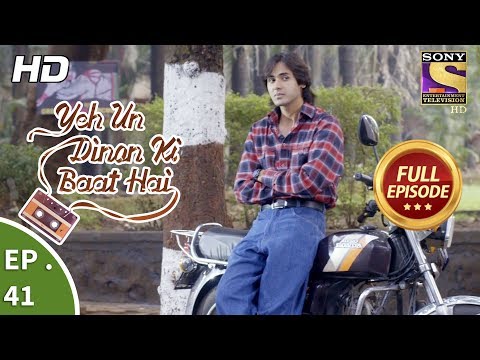Yeh Un Dinon Ki Baat Hai - ये उन दिनों की बात है - Ep 41 - Full Episode - 31st October, 2017