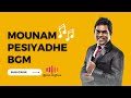 Mounam Pesiyadhe BGM ️ WhatsApp Status ️