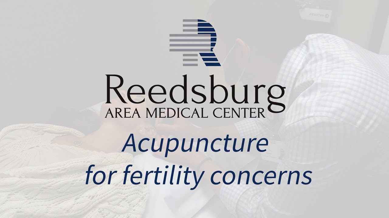 Acupuncture for Fertility Concerns