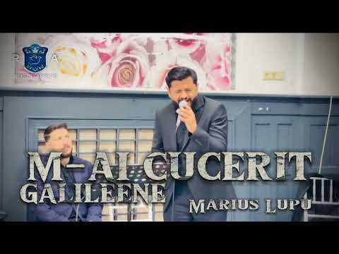 MARIUS LUPU - M-AI CUCERIT GALILEENE  ( Cover ) Live 2024