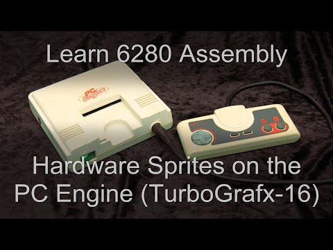 Hardware Sprites on the PC Engine (TurboGrafx-16) - 6502 Lesson P33