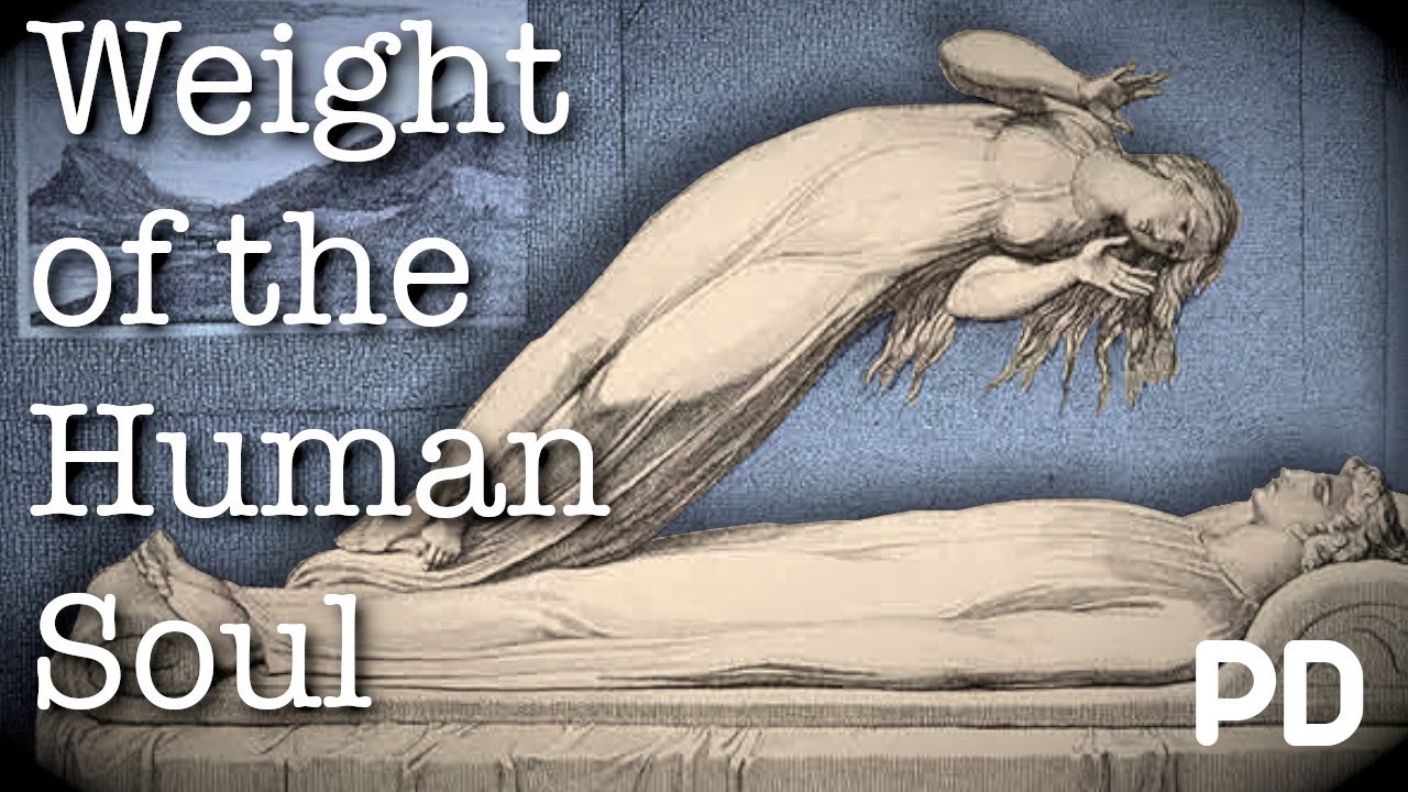 Putar video The Dark side of Science: The 21 grams Experiment 1907 weighing the soul (Short Documentary) sekarang The Dark side of Science: The 21 grams Experiment 1907 weighing the soul (Short Documentary)