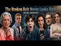 The Broken Heir Never Looks Back Full Movie Summary