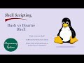 Bourne Shell in Linux, Bash VS Bourne, Which shell scripting should be learnt first as a beginner?