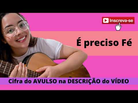 É Preciso Fé - Hinos Avulsos Ccb
