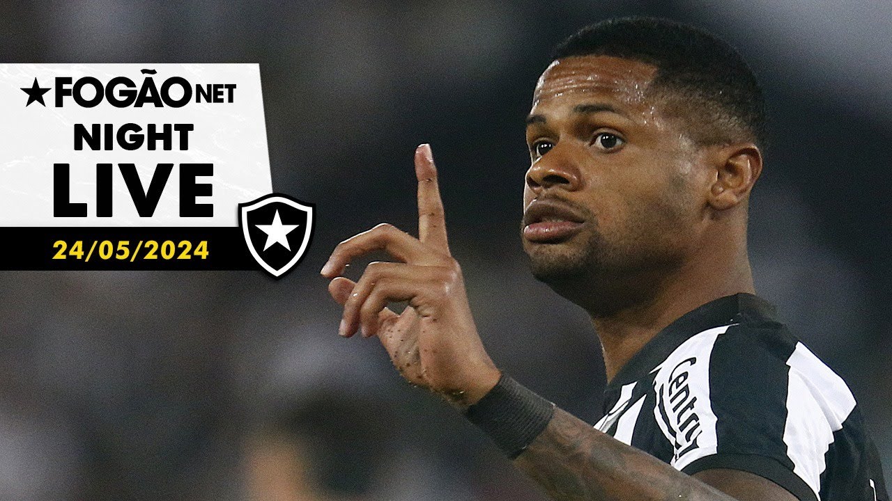 NIGHT LIVE | Botafogo tem bastidor quente com assédio a Júnior Santos