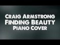 [Piano] Craig Armstrong - Finding Beauty 