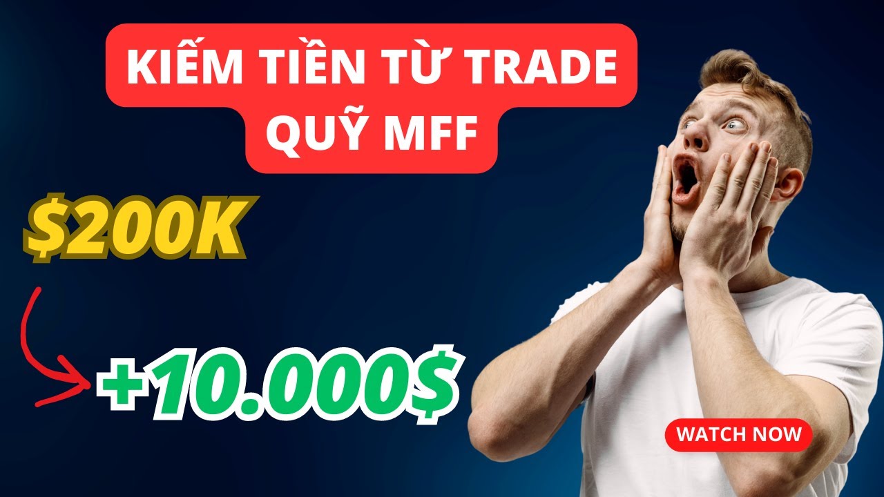 Nhận quà 200 triệu từ MFF