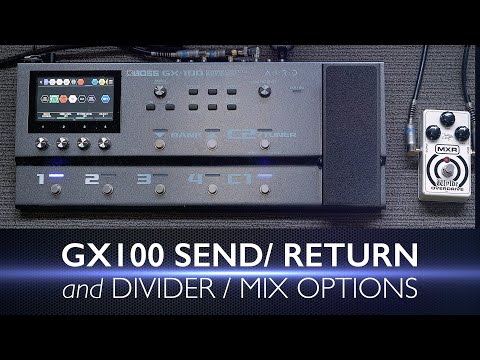 Boss GX100 Send - Return und Divide - Mix