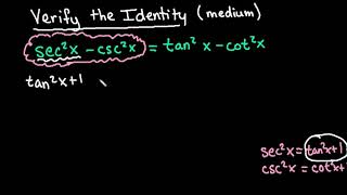 Verify the Trig Identity - Uses Pythagorean Identities