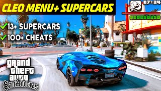 ✅ Get 13+ Super Cars & CLEO Menu In Your GTA San Andreas!! | 100 +  | 2023