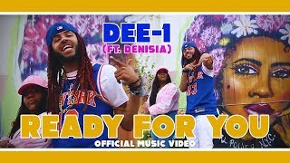 Dee-1 - Ready For You (Official Music Video) ft Denisia