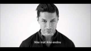 Burhan G Ikke inat ikke endnu