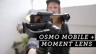 Moment: Osmo Mobile + Moment Lenses + iPhone 7 Plus