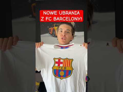BYŁAM W SZOKU! nowe ubrania FC Barcelony!