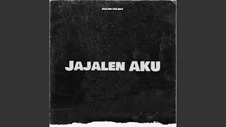Download lagu Jajalen Aku mp3