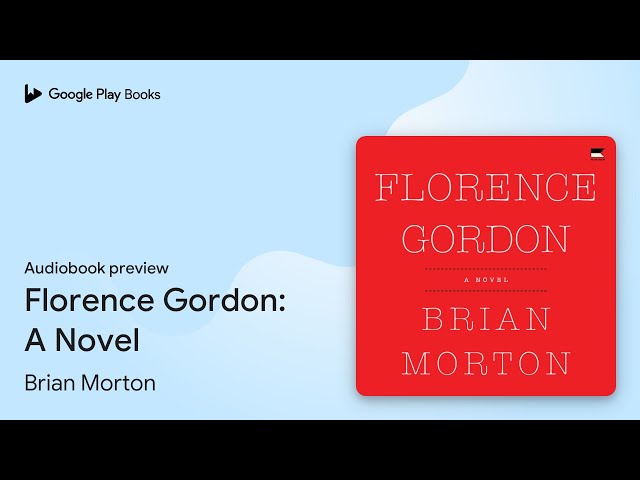 Vídeo relacionado con Florence Gordon