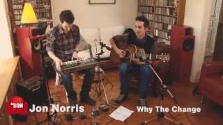 SESSION ACOUSTIQUE Jon Norris Why The Change #2/1