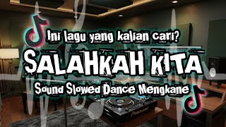 Download lagu DJ SALAHKAH KITA SLOW DANCE REMIX VIRAL TIKTOK 2025 mp3