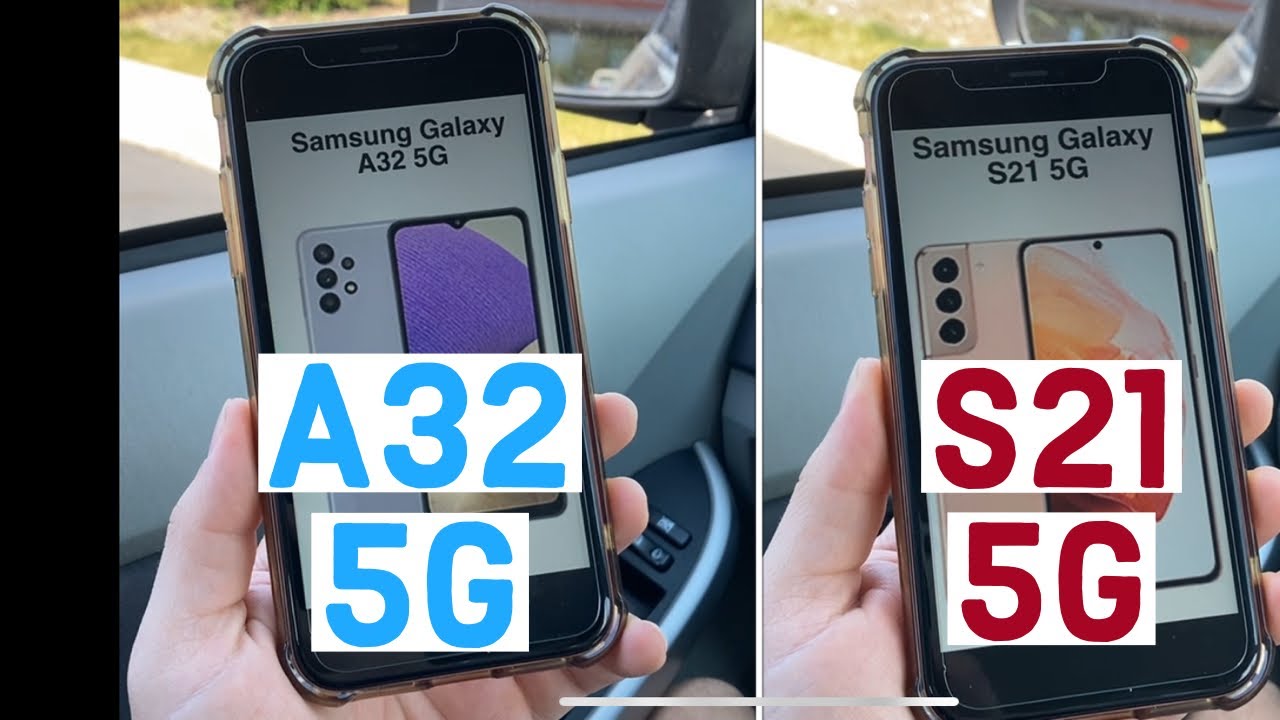 Samsung Galaxy A32 5G vs Samsung Galaxy S21 5G - $30 vs $800