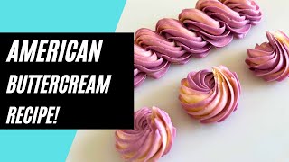 How To Make American Buttercream | So Easy