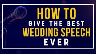 How To Give A Wedding Speech