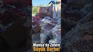 Manisa'da dev operasyon!