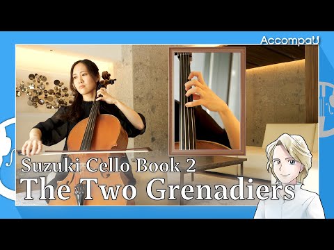 The Two Grenadiers | R.Schumann | Suzuki Cello Book 2【Practice Version】