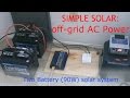 simple solar diy off grid ac power two battery 90 watt system runs a
lot wpower readings