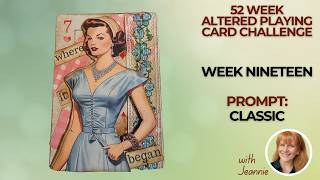 52 Week Playing Card Challenge Week 19 #playingcardchallenge #mixedmedia