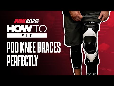 How to correctly fit your POD Knee Braces | MXstore Australia