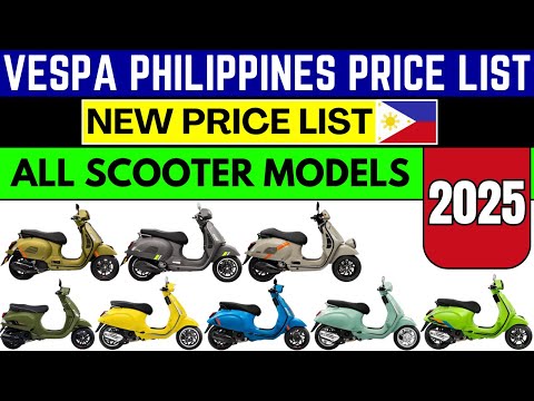 Vespa Philippines Price List 2025 | S 125, 150, 300 | Sprint, Primavera, GTS, GTV Scooter Prices