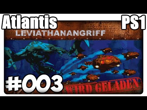 Atlantis PS1 Deutsch 100% Walkthrough Part 3 - Leviathanangriff [HD]