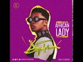 DAPO TUBURNA - AFRICAN LADY (OFFICIAL AUDIO) DAPO TUBURNA - AFRICAN LADY (OFFICIAL AUDIO)