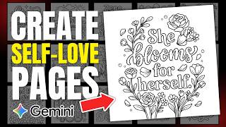 Making Self Love Quote Coloring Pages with Nano Banana (Step by Step)
