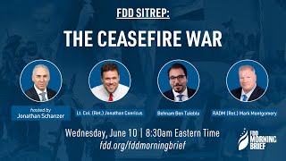 The Ceasefire War | feat. Lt. Col. (Ret.) Conricus, Behnam Ben Taleblu, and RADM (Ret.) Montgomery