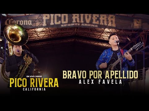 Bravo Por Apellido (En Vivo) - Alex Favela