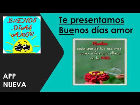Frases Buenos Días Amor Video