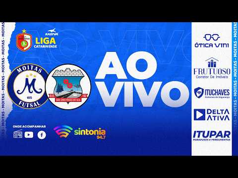 [AO VIVO] MOITAS 8 X 0  SÃO CRISTÓVÃO DO SUL | LIGA CATARINENSE DE FUTSAL