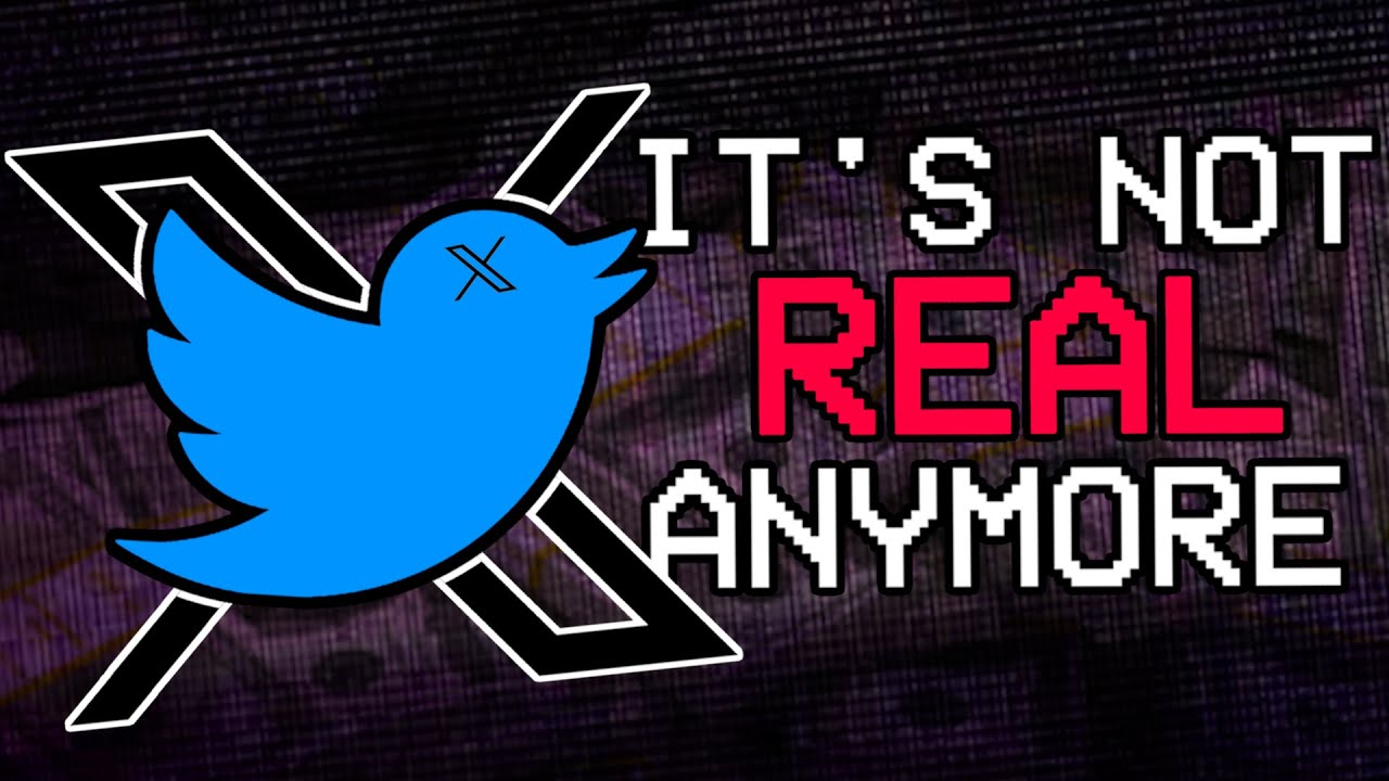 Twitter (X) Isn't Real.
