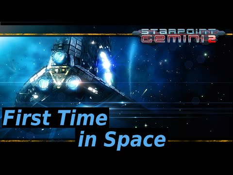 First Time in Space with .... Starpoint Gemini 2