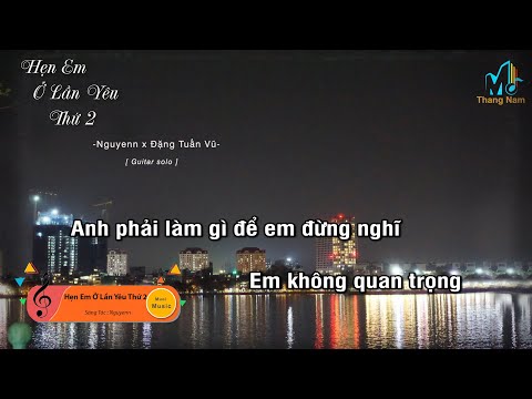 [Karaoke] Hẹn Em Ở Lần Yêu Thứ 2 - Nguyenn x Đặng Tuấn Vũ (Guitar Solo Beat), Muối Music | Tháng Năm