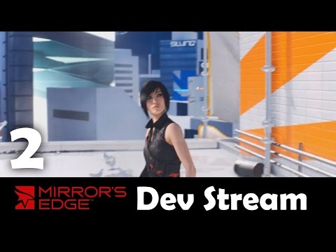 Mirror's Edge Catalyst Developer Commentary Part 2 - Nomad and Birdman