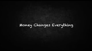 Coach Red Pill - Money Changes Everything
