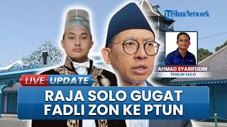 Pakubuwono XIV Purboyo Gugat Menbud Fadli Zon ke PTUN, Tedjowulan: Silakan Kalau Memang Jagoan