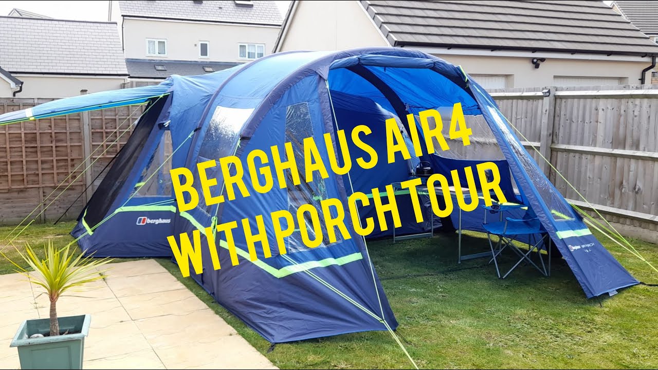 Berghaus Air4 and Porch Review/Tour