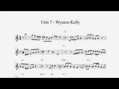 Unit 7 - Wynton Kelly