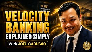 Velocity Banking Explained: How HELOCs Can Replace Your Mortgage Strategy